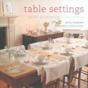 Image of Table Settings by Emily Chalmers and David Brittain Hardback