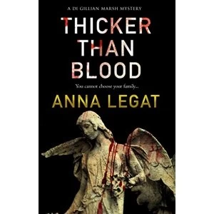 Image of Thicker Than Blood the DI Gillian Marsh Mysteries Book 3 Paperback / softback 2018