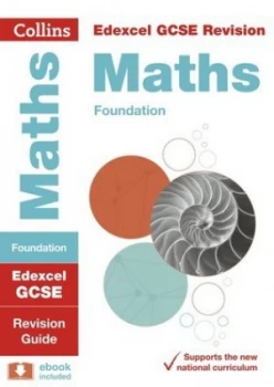 Image of Edexcel Gcse Maths Foundation Tier Revision Guide by Collins UK Book
