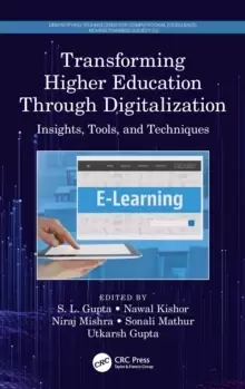 Image of Transforming Higher Education Through Digitalization : Insights, Tools, and Techniques