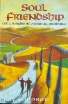Image of Soul Friendship by Ray Simpson Paperback