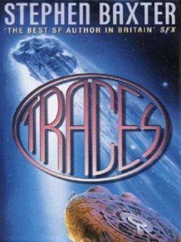 Image of Traces by Stephen Baxter Hardback
