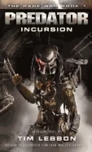 Image of predator incursion the rage war 1