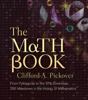 Image of The Math Book by Clifford A. Pickover Hardback