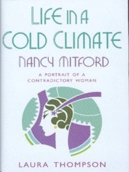 Image of Life in a Cold Climate by Laura Thompson Hardback