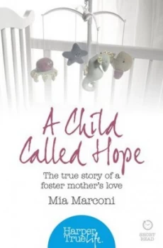 Image of A Child Called Hope by Mia Marconi Book