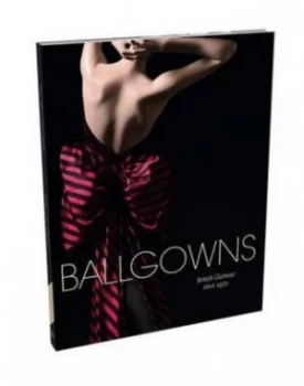 Image of Ballgowns by Sonnet Stanfill Book