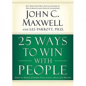 Image of 25 Ways to Win with People by John C Maxwell Paperback
