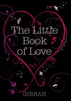 Image of The Little Book of Love by Kahlil Gibran Hardback