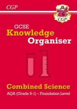 Image of New GCSE Knowledge Organiser AQA Combined Science - Foundation Grade 9-1 by CGP Books