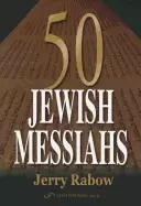 Image of 50 jewish messiahs the untold life stories of 50 jewish messiahs since jesu
