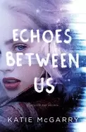 Image of echoes between us