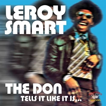 image of Leroy Smart - Don Tells It Like Is,The CD