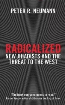 Image of Radicalized by Peter R Neumann