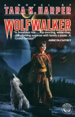Image of Wolfwalker by Tara K. Harper