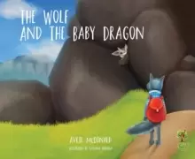 Image of The Wolf and the Baby Dragon