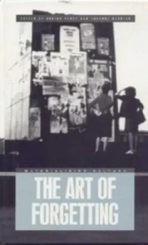 Image of The art of forgetting by Adrian Forty