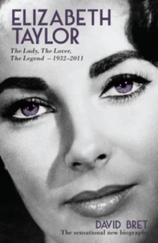 Image of Elizabeth Taylor by David Bret Hardback