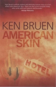 Image of American Skin by Ken Bruen Paperback