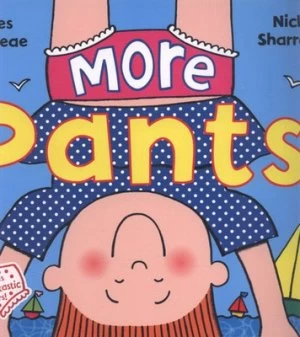 Image of More Pants by Giles Andreae Hardback