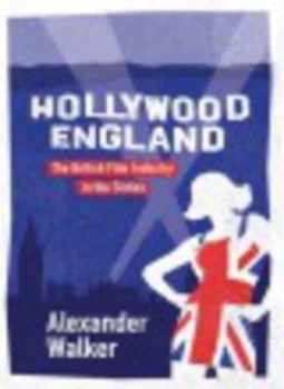 Image of Hollywood England by Alexander Walker Paperback