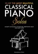 Image of 55 of the most beautiful classical piano solos bach beethoven chopin debuss
