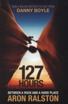 Image of 127 Hours by Aron Ralston Paperback