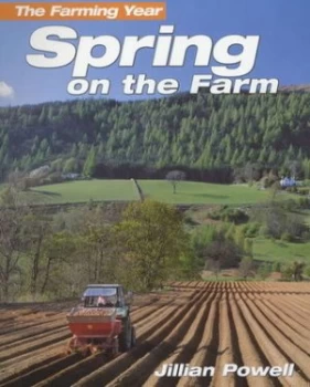 Image of Spring on the Farm by Jillian Powell Paperback