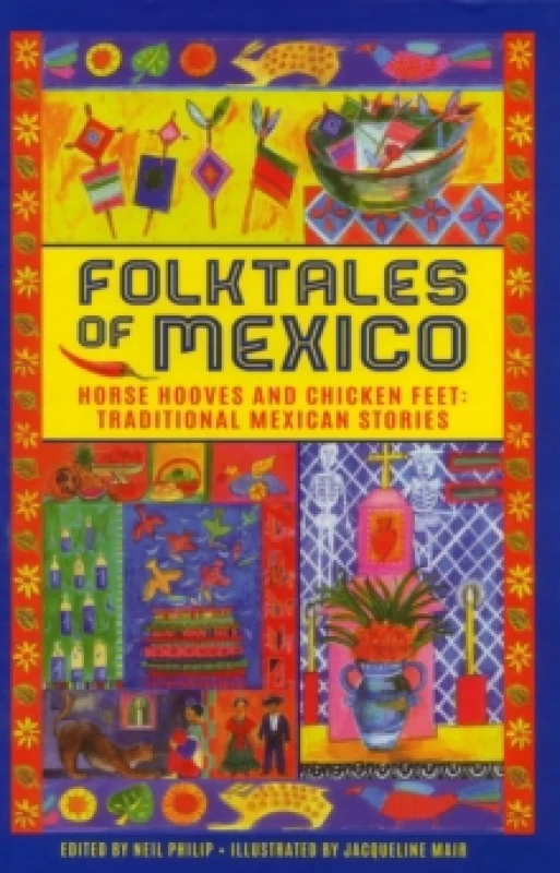 Image of Neil Philip Folktales of Mexico Book Multi