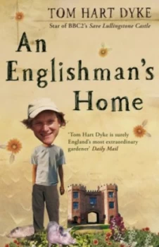 Image of An Englishmans Home by Tom Hart Dyke Book
