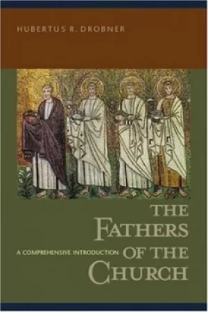 Image of The fathers of the church by Hubertus R Drobner