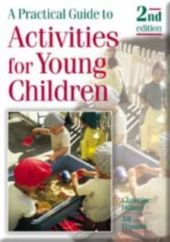 Image of A Practical Guide to Activities for Young Children by Jill Frankel Paperback