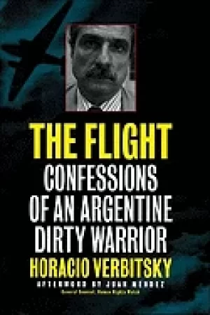 Image of flight confessions of an argentine dirty warrior