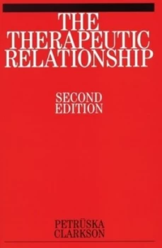 Image of The Therapeutic Relationship by Petruska Clarkson Paperback