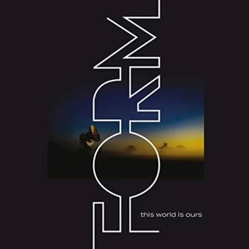 Image of Form - This World Is Ours CD