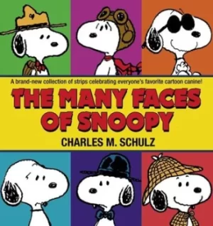 Image of The many faces of Snoopy by Charles M. Schulz