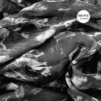 Image of The KVB - Of Desire Vinyl