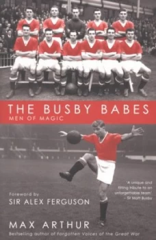 Image of The Busby Babes by Max Arthur Paperback
