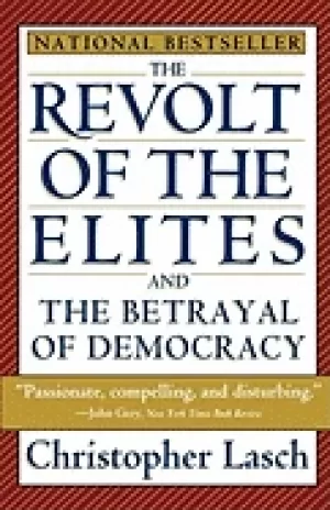 Image of revolt of the elites and the betrayal of democracy