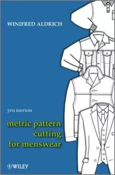 Image of Metric pattern cutting for menswear by Winifred Aldrich