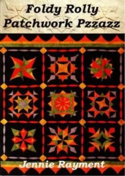 Image of Foldy Rolly Patchwork Pzzazz by Jennie Rayment