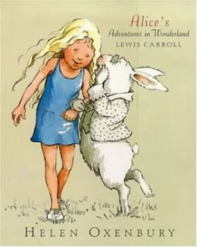 Image of Alices Adventures in Wonderland by Lewis Carroll and Helen Oxenbury Book