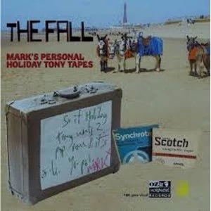 image of The Fall - Mark E Smithes Personal Holiday Tony