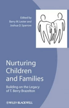 Image of Nurturing Children and Families by Barry M. Lester Hardback