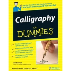 Image of Calligraphy for Dummies by Jim Bennett (Paperback, 2007)