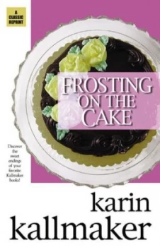 Image of Frosting on the Cake by Karin Kallmaker Paperback