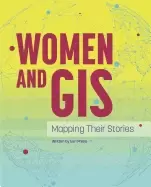 Image of women and gis mapping their stories