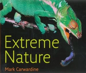 Image of Extreme Nature by Mark Carwardine Hardback