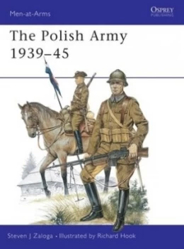 Image of The Polish Army 1939-45 by Steven Zaloga Book