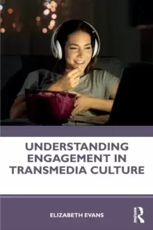 Image of Understanding Engagement in Transmedia Culture